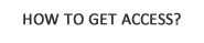 How to Get Access to Information?